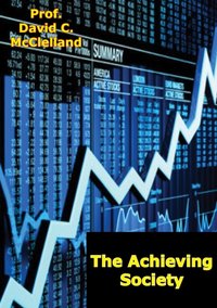Achieving Society [DRM] - Prof. David C. McClelland - ebook