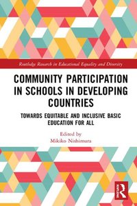 Community Participation with Schools in Developing Countries [DRM] - Mikiko Nishimura - ebook