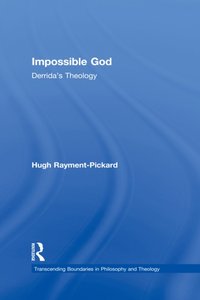 Impossible God [DRM] - Hugh Rayment-Pickard - ebook