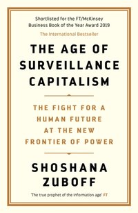 Age of Surveillance Capitalism [DRM] - Zuboff Shoshana Zuboff - ebook