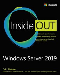 Windows Server 2019 Inside Out [DRM] - Orin Thomas - ebook