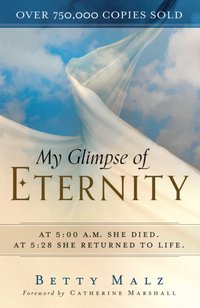 My Glimpse of Eternity [DRM] - Betty Malz - ebook