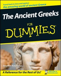Ancient Greeks For Dummies [DRM] - Stephen Batchelor - ebook