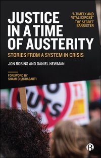 Justice in a Time of Austerity [DRM] - Daniel Newman - ebook