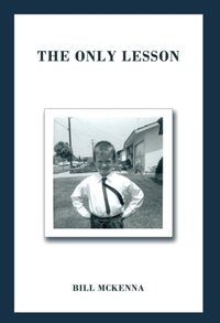 Only Lesson [DRM] - Bill McKenna - ebook