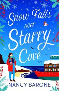 Snow Falls Over Starry Cove [DRM] - Nancy Barone - ebook