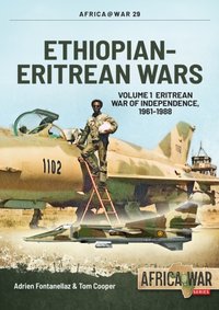 Ethiopian-Eritrean Wars [DRM] - Fontanellaz Adrien Fontanellaz - ebook