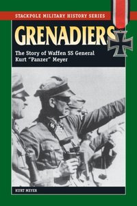 Grenadiers [DRM] - Kurt Meyer - ebook