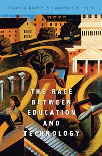 Race between Education and Technology [DRM] - Lawrence F. Katz - ebook