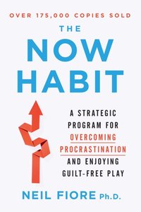Now Habit [DRM] - Neil Fiore - ebook