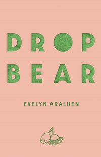 Dropbear [DRM] - Evelyn Araluen - ebook