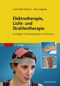 Elektrotherapie, Licht- und Strahlentherapie [DRM] - Klaus Vogedes - ebook