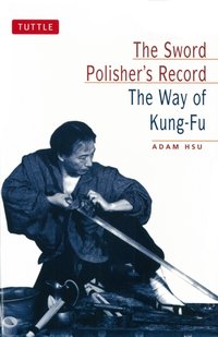 Sword Polisher's Record [DRM] - Adam Hsu - ebook