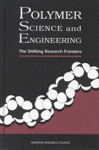 Polymer Science and Engineering [DRM] - Commission on Physical Sciences - ebook