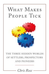 What Makes People Tick [DRM] - Chris Rose - ebook