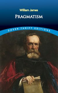Pragmatism [DRM] - William James - ebook