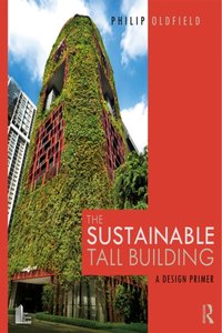 Sustainable Tall Building [DRM] - Philip Oldfield - ebook