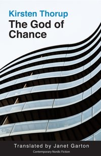 God of Chance [DRM] - Kirsten Thorup - ebook