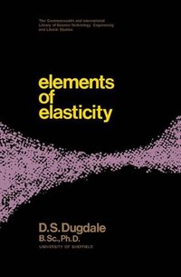 Elements of Elasticity [DRM] - B. G. Neal - ebook