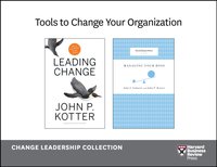 Tools to Change Your Organization: The Change Leadership Collection (2 Books) [DRM] - John P. Kotter - ebook