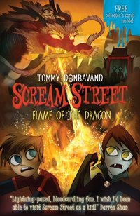 Scream Street 13: Flame of the Dragon [DRM] - Tommy Donbavand - ebook