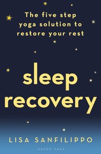 Sleep Recovery [DRM] - Lisa Sanfilippo - ebook