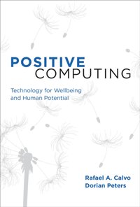 Positive Computing [DRM] - Dorian Peters - ebook