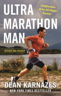 Ultramarathon Man [DRM] - Dean Karnazes - ebook