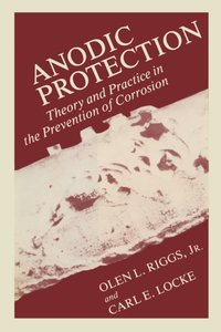 Anodic Protection [DRM] - Olen Riggs - ebook