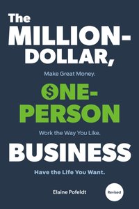 Million-Dollar, One-Person Business, Revised [DRM] - Elaine Pofeldt - ebook