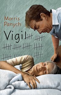 Vigil [DRM] - Morris Panych - ebook