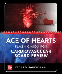 Ace of Hearts: Flash Cards for Cardiovascular Board Review [DRM] - Kedar D. Sankholkar - ebook