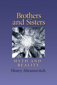 Brothers and Sisters [DRM] - Henry Abramovitch - ebook