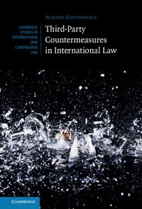 Third-Party Countermeasures in International Law [DRM] - Martin Dawidowicz - ebook