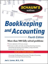 Schaum's Outline of Bookkeeping and Accounting, Fourth Edition [DRM] - Joel J. Lerner - ebook