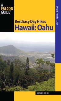 Best Easy Day Hikes Hawaii: Oahu [DRM] - Suzanne Swedo - ebook