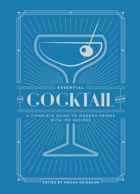 Essential Cocktail Book [DRM] - Megan Krigbaum - ebook