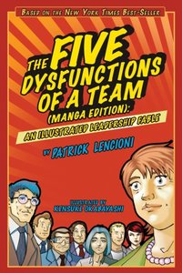 Five Dysfunctions of a Team [DRM] - Patrick M. Lencioni - ebook
