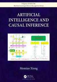 Artificial Intelligence and Causal Inference [DRM] - Momiao Xiong - ebook