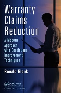 Warranty Claims Reduction [DRM] - Ronald Blank - ebook