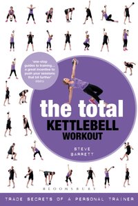 Total Kettlebell Workout [DRM] - Steve Barrett - ebook