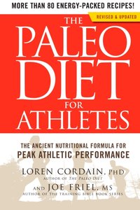 Paleo Diet for Athletes [DRM] - Joe Friel - ebook
