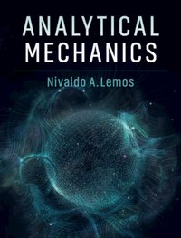 Analytical Mechanics [DRM] - Nivaldo A. Lemos - ebook