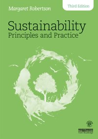Sustainability Principles and Practice [DRM] - Margaret Robertson - ebook