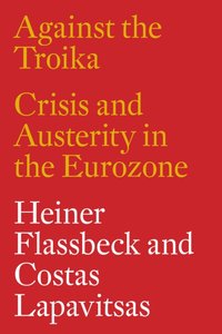 Against the Troika [DRM] - Alberto Garzon Espinosa - ebook