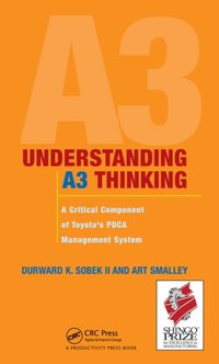 Understanding A3 Thinking [DRM] - Durward K. Sobek II. - ebook