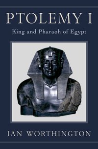Ptolemy I [DRM] - Ian Worthington - ebook