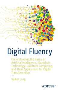 Digital Fluency [DRM] - Volker Lang - ebook