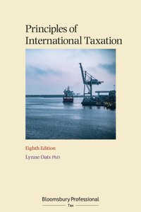Principles of International Taxation [DRM] - Lynne Oats - ebook