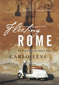 Fleeting Rome [DRM] - Carlo Levi - ebook